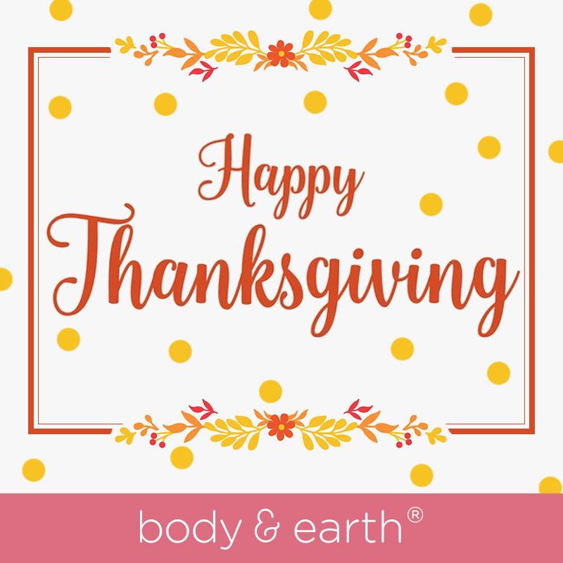 Body &amp; Earth Inc Gift Cards Happy Thanksgiving